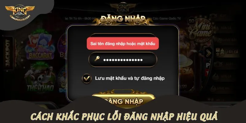 Cách khắc phục lỗi đăng nhập hiệu quả